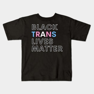 Black trans lives matter Kids T-Shirt